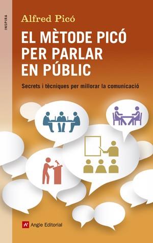 EL MÈTODE PICÓ PER PARLAR EN PÚBLIC | 9788415695394 | PICÓ SENTELLES, ALFRED | Llibres Parcir | Llibreria Parcir | Llibreria online de Manresa | Comprar llibres en català i castellà online