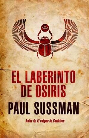 El laberinto de Osiris | 9788401388590 | SUSSMAN,PAUL | Llibres Parcir | Llibreria Parcir | Llibreria online de Manresa | Comprar llibres en català i castellà online