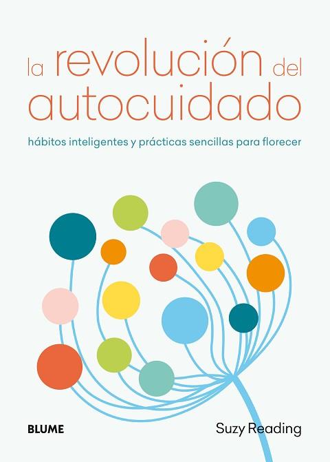 LA REVOLUCIÓN DEL AUTOCUIDADO | 9788417492663 | READING, SUZY | Llibres Parcir | Llibreria Parcir | Llibreria online de Manresa | Comprar llibres en català i castellà online