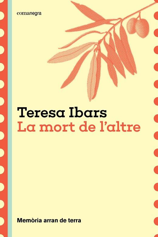 LA MORT DE L'ALTRE | 9788410161191 | IBARS, TERESA | Llibres Parcir | Librería Parcir | Librería online de Manresa | Comprar libros en catalán y castellano online