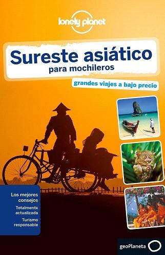 GUIA LONELY SURESTE ASIÁTICO PARA MOCHILEROS 4 | 9788408135425 | CHINA WILLIAMS/GREG BLOOM/CELESTE BRASH/STUART BUTLER/SHAWN LOW/SIMON RICHMOND/DANIEL ROBINSON/IAIN  | Llibres Parcir | Librería Parcir | Librería online de Manresa | Comprar libros en catalán y castellano online