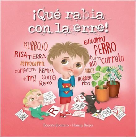 ¡QUÉ RABIA CON LA ERRE! | 9788428558310 | JUARRERO RODRIGO, BEGOÑA | Llibres Parcir | Llibreria Parcir | Llibreria online de Manresa | Comprar llibres en català i castellà online