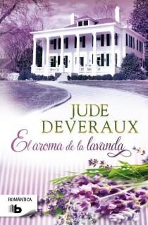 AROMA DE LA LAVANDA, EL | 9788498728118 | DEVERAUX, JUDE | Llibres Parcir | Llibreria Parcir | Llibreria online de Manresa | Comprar llibres en català i castellà online