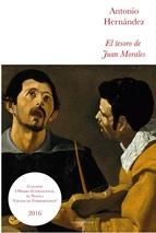 EL TESORO DE JUAN MORALES | 9788494243288 | HERNANDEZ, ANTONIO | Llibres Parcir | Llibreria Parcir | Llibreria online de Manresa | Comprar llibres en català i castellà online