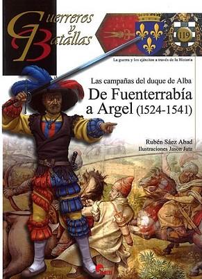 DE ARGEL A FUENTERRABÍA (1524-1541) | 9788494658839 | SÁEZ ABAD, RUBÉN | Llibres Parcir | Llibreria Parcir | Llibreria online de Manresa | Comprar llibres en català i castellà online