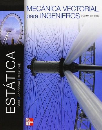 ESTÁTICA. MECANICA VECTORIAL PARA INGENIEROS | 9786071509253 | FERDINAND BEER,E. JOHNSTON,DAVID MAZUREK | Llibres Parcir | Llibreria Parcir | Llibreria online de Manresa | Comprar llibres en català i castellà online