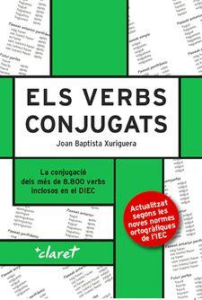 ELS VERBS CONJUGATS | 9788491361008 | XURIGUERA PARRAMONA, JOAN BAPTISTA | Llibres Parcir | Llibreria Parcir | Llibreria online de Manresa | Comprar llibres en català i castellà online