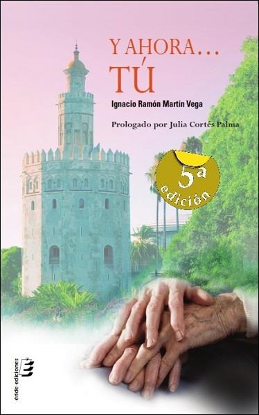 Y AHORA... TU | 9788416947584 | MARTIN VEGA, IGNACIO RAMÓN | Llibres Parcir | Llibreria Parcir | Llibreria online de Manresa | Comprar llibres en català i castellà online