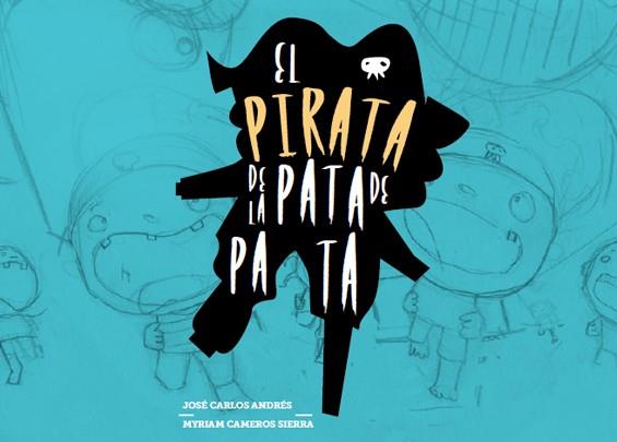 SOMOS8. EL PIRATA DE LA PATA DE PATA | 9788461665488 | ANDRÉS, JOSÉ CARLOS | Llibres Parcir | Llibreria Parcir | Llibreria online de Manresa | Comprar llibres en català i castellà online