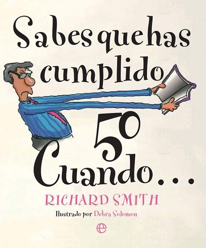 SABES QUE HAS CUMPLIDO 50 CUANDO? | 9788491642190 | SMITH, RICHARD | Llibres Parcir | Llibreria Parcir | Llibreria online de Manresa | Comprar llibres en català i castellà online