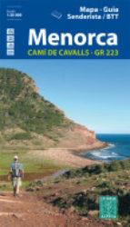 MENORCA [CAT] 1:50.000 CAMI DE CAVALLS GR 223 -ALPINA | 9788480906074 | Llibres Parcir | Llibreria Parcir | Llibreria online de Manresa | Comprar llibres en català i castellà online