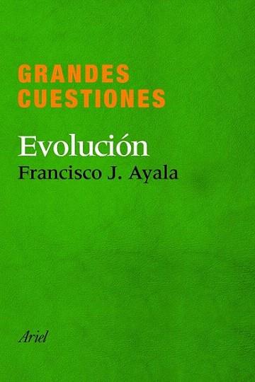 Grandes cuestiones. Evolución | 9788434405288 | Francisco J. Ayala | Llibres Parcir | Llibreria Parcir | Llibreria online de Manresa | Comprar llibres en català i castellà online