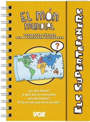 ELS SUPERTAFANERS : EL MÓN MUNDIAL | 9788499741598 | LAROUSSE EDITORIAL | Llibres Parcir | Llibreria Parcir | Llibreria online de Manresa | Comprar llibres en català i castellà online