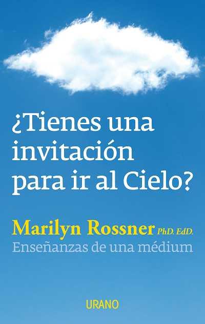 ¿TIENES UNA INVITACIÓN PARA IR AL CIELO? | 9788479532116 | ROSSNER, MARILYN | Llibres Parcir | Llibreria Parcir | Llibreria online de Manresa | Comprar llibres en català i castellà online