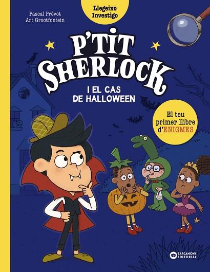 P'TIT SHERLOCK I EL CAS DE HALLOWEEN | 9788448964306 | PRÉVOT, PASCAL | Llibres Parcir | Llibreria Parcir | Llibreria online de Manresa | Comprar llibres en català i castellà online