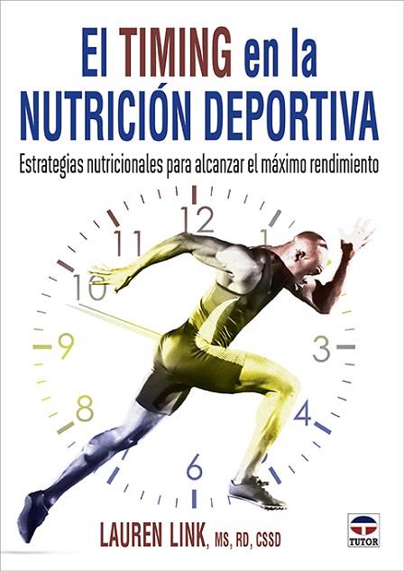 EL TIMING EN LA NUTRICIÓN DEPORTIVA | 9788418655449 | LINK, LAUREN | Llibres Parcir | Llibreria Parcir | Llibreria online de Manresa | Comprar llibres en català i castellà online