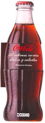 COCA COLA 30 SABROSAS RECETAS | 9788475567495 | STEPHANIE BULTEAU | Llibres Parcir | Llibreria Parcir | Llibreria online de Manresa | Comprar llibres en català i castellà online