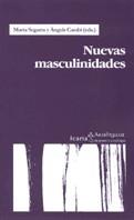 NUEVAS MASCULINIDADES | 9788474264852 | Llibres Parcir | Llibreria Parcir | Llibreria online de Manresa | Comprar llibres en català i castellà online