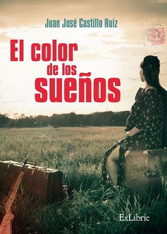 COLOR DE LOS SUEÑOS | PODI125729 | CASTILLO RUIZ  JUAN JOSÉ | Llibres Parcir | Llibreria Parcir | Llibreria online de Manresa | Comprar llibres en català i castellà online