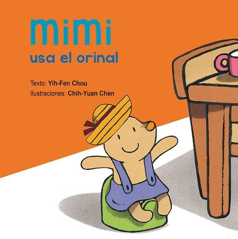 MIMI USA EL ORINAL | 9788416648597 | CHOU, YIH-FEN/CHEN, CHICH-YUAN | Llibres Parcir | Llibreria Parcir | Llibreria online de Manresa | Comprar llibres en català i castellà online