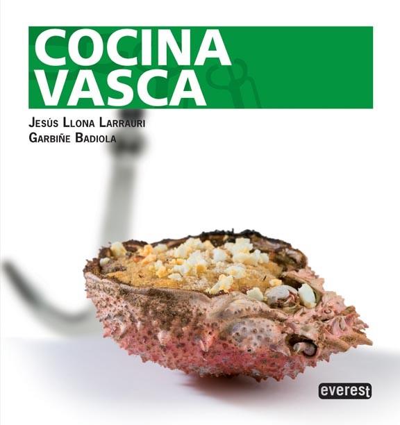 COCINA VASCA | 9788444121017 | LLONA LARRAURI J BADIOLA G | Llibres Parcir | Librería Parcir | Librería online de Manresa | Comprar libros en catalán y castellano online