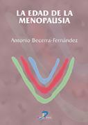 LA EDAD DE LA MENOPAUSIA | 9788479785642 | BECERRA FERNANDEZ | Llibres Parcir | Llibreria Parcir | Llibreria online de Manresa | Comprar llibres en català i castellà online