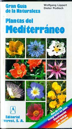 GRAN GUIA NATURALEZA PLANTAS DEL MEDITERRANEO | 9788424126667 | LIPPERT | Llibres Parcir | Llibreria Parcir | Llibreria online de Manresa | Comprar llibres en català i castellà online