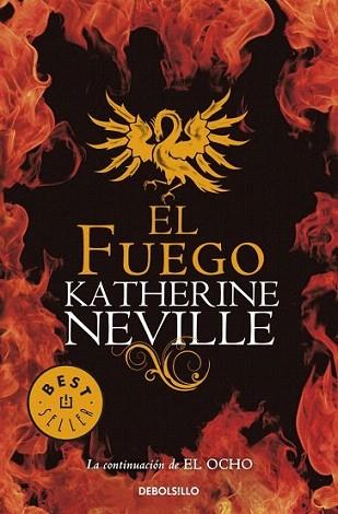 EL FUEGO | 9788499081830 | KATHERINE NEVILLE | Llibres Parcir | Llibreria Parcir | Llibreria online de Manresa | Comprar llibres en català i castellà online