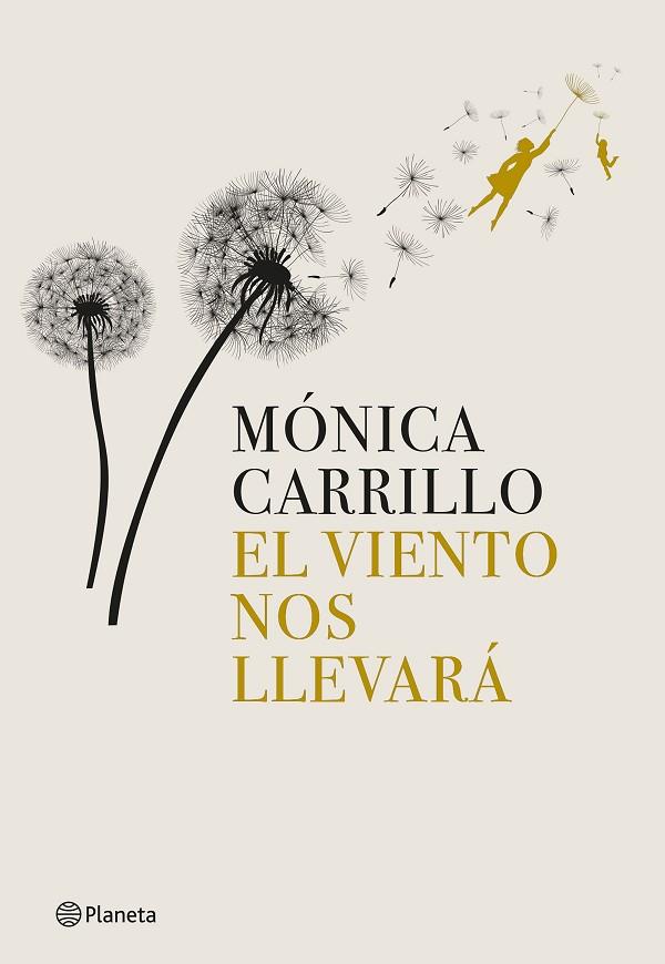 EL VIENTO NOS LLEVARÁ | 9788408269274 | CARRILLO, MÓNICA | Llibres Parcir | Llibreria Parcir | Llibreria online de Manresa | Comprar llibres en català i castellà online