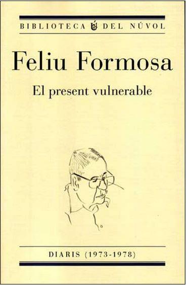 EL PRESENT VULNERABLE | 9788494747946 | FORMOSA TORRES, FELIU | Llibres Parcir | Llibreria Parcir | Llibreria online de Manresa | Comprar llibres en català i castellà online