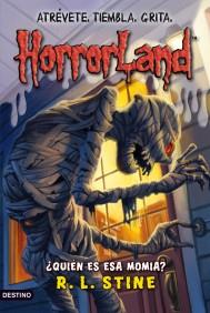 HORRORLAND QUIEN ES ESA MOMIA | 9788408089803 | STINE R,L, | Llibres Parcir | Llibreria Parcir | Llibreria online de Manresa | Comprar llibres en català i castellà online