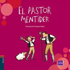 EL PASTOR MENTIDER | 9788447932993 | CONTE POPULAR | Llibres Parcir | Llibreria Parcir | Llibreria online de Manresa | Comprar llibres en català i castellà online