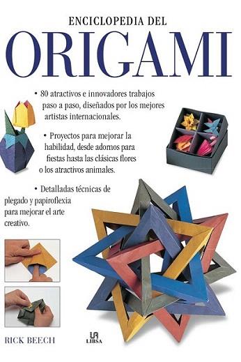 ENCICLOPEDIA DEL ORIGAMI | 9788466221023 | RICK BEECH | Llibres Parcir | Llibreria Parcir | Llibreria online de Manresa | Comprar llibres en català i castellà online