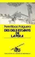 DES DELS ESTANYS DE LA PERA | 9788478261444 | RIBAS I FALGUERA | Llibres Parcir | Llibreria Parcir | Llibreria online de Manresa | Comprar llibres en català i castellà online