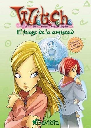 EL FUEGO DE LA AMISTAD witch | 9788439205210 | Llibres Parcir | Librería Parcir | Librería online de Manresa | Comprar libros en catalán y castellano online