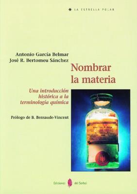 NOMBRAR LA MATERIA | 9788476282670 | GARCIA BERTOMEU | Llibres Parcir | Llibreria Parcir | Llibreria online de Manresa | Comprar llibres en català i castellà online