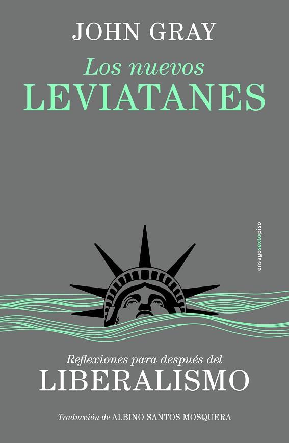 LOS NUEVOS LEVIATANES | 9788410249158 | GRAY, JOHN | Llibres Parcir | Llibreria Parcir | Llibreria online de Manresa | Comprar llibres en català i castellà online