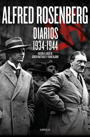 ALFRED ROSENBERG. DIARIOS 1934 - 1944 | 9788498928655 | JÜRGEN MATTHÄUS/FRANK BAJOHR | Llibres Parcir | Llibreria Parcir | Llibreria online de Manresa | Comprar llibres en català i castellà online