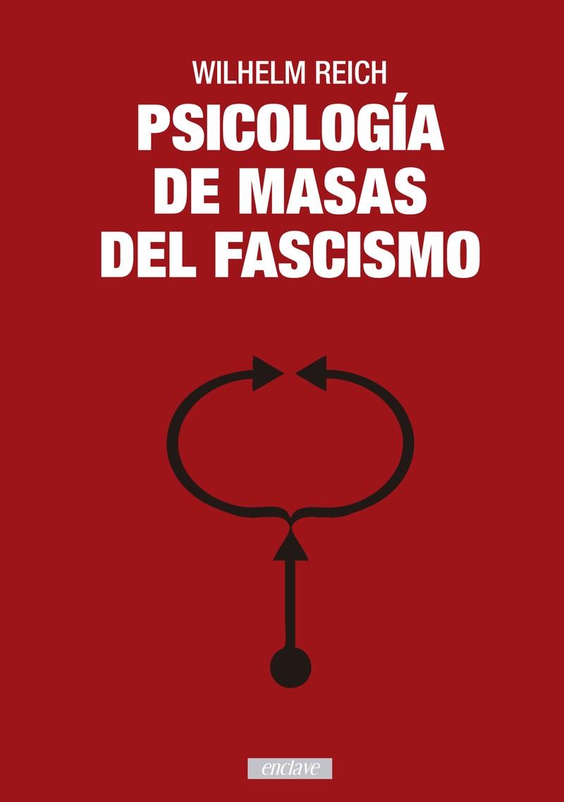 PSICOLOGÍA DE MASAS DEL FASCISMO | 9788494983498 | REICH WILHELM | Llibres Parcir | Llibreria Parcir | Llibreria online de Manresa | Comprar llibres en català i castellà online