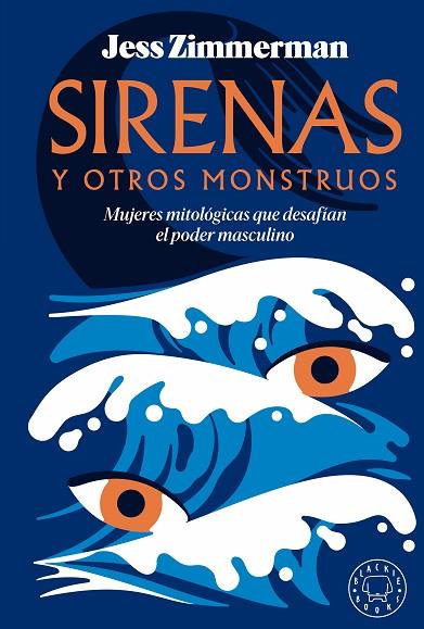 SIRENAS Y OTROS MONSTRUOS | 9788419654502 | ZIMMERMAN, JESS | Llibres Parcir | Llibreria Parcir | Llibreria online de Manresa | Comprar llibres en català i castellà online