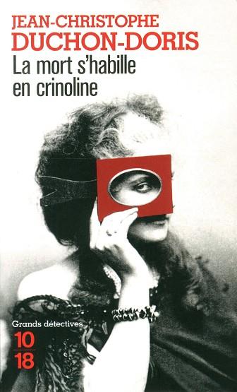 LA MORT S' HABILLE EN CRINOLINE | 9782264065391 | DUCHON DORIS JC | Llibres Parcir | Llibreria Parcir | Llibreria online de Manresa | Comprar llibres en català i castellà online