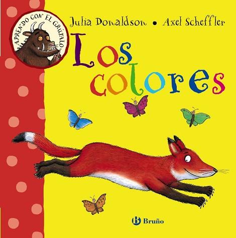 APRENDO CON EL GRÚFALO. LOS COLORES | 9788469603185 | DONALDSON, JULIA | Llibres Parcir | Llibreria Parcir | Llibreria online de Manresa | Comprar llibres en català i castellà online