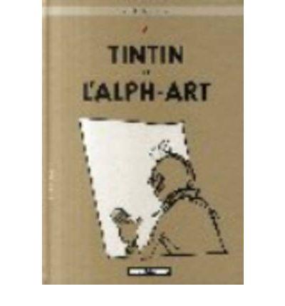 TINTIN ET L´ALPH-ART (FRANCES) | 9782203001329 | HERGE | Llibres Parcir | Llibreria Parcir | Llibreria online de Manresa | Comprar llibres en català i castellà online