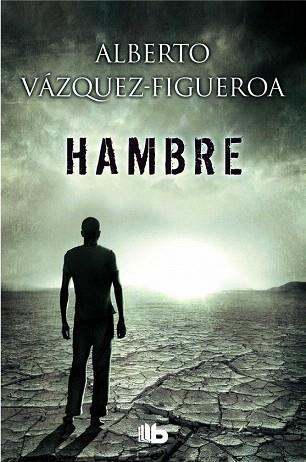 HAMBRE | 9788490701171 | VÁZQUEZ-FIGUEROA, ALBERTO | Llibres Parcir | Llibreria Parcir | Llibreria online de Manresa | Comprar llibres en català i castellà online