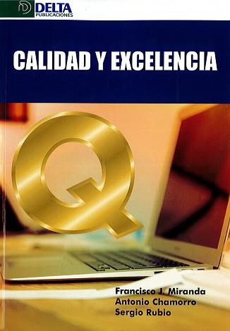 CALIDAD Y EXCELENCIA | 9788416383535 | AA.VV | Llibres Parcir | Llibreria Parcir | Llibreria online de Manresa | Comprar llibres en català i castellà online