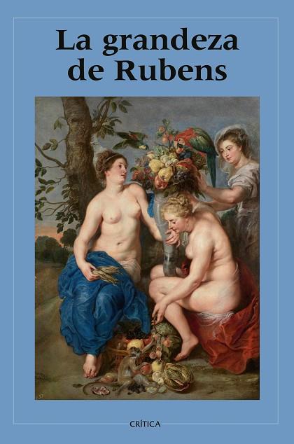 LA GRANDEZA DE RUBENS | 9788408277682 | VARIOS AUTORES | Llibres Parcir | Llibreria Parcir | Llibreria online de Manresa | Comprar llibres en català i castellà online