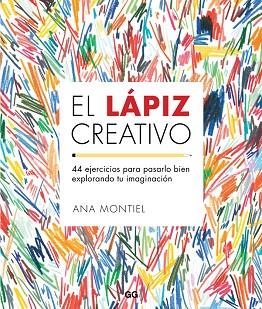 EL LÁPIZ CREATIVO | 9788425229435 | MONTIEL, ANA | Llibres Parcir | Llibreria Parcir | Llibreria online de Manresa | Comprar llibres en català i castellà online