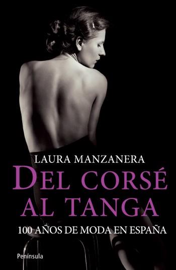 DEL CORSE AL TANGA | 9788499421186 | MANZANERA LAURA | Llibres Parcir | Llibreria Parcir | Llibreria online de Manresa | Comprar llibres en català i castellà online