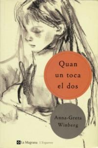 QUAN UN TOCA EL DOS | 9788482643052 | WINBERG | Llibres Parcir | Llibreria Parcir | Llibreria online de Manresa | Comprar llibres en català i castellà online