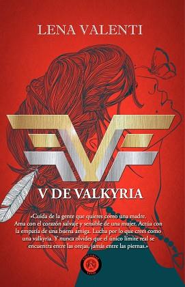 V DE VALKYRIA | 9788494704741 | LENA VALENTI | Llibres Parcir | Llibreria Parcir | Llibreria online de Manresa | Comprar llibres en català i castellà online